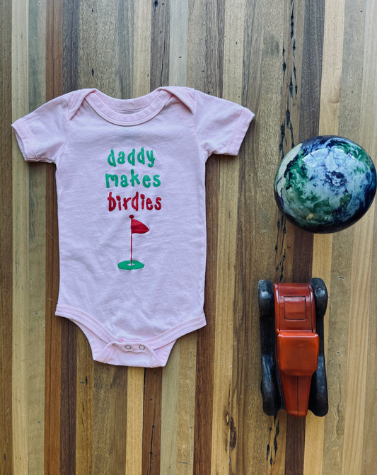 Daddy Makes Birdies Onesie PINK