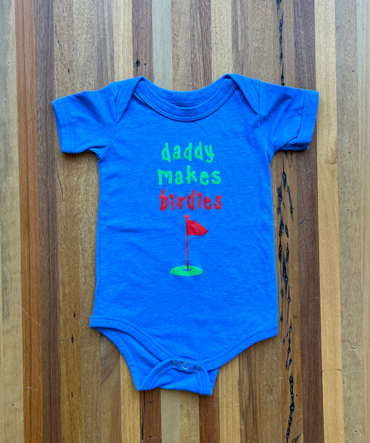 Daddy Makes Birdies Onesie BLUE